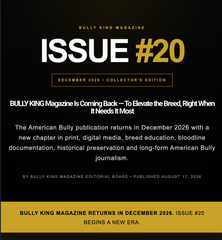 BULLY KING Magazine Is Coming Back — Issue #20 Returns December 2026