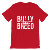 Bully Breed Premium Fit T-Shirt-BULLY KING Magazine