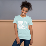 Bully Queen Women's T-Shirt-BULLY KING Magazine