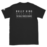 Keep it Bully T-Shirt-BULLY KING Magazine