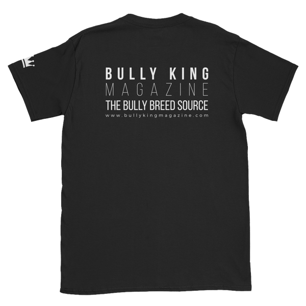 Keep it Bully T-Shirt-BULLY KING Magazine