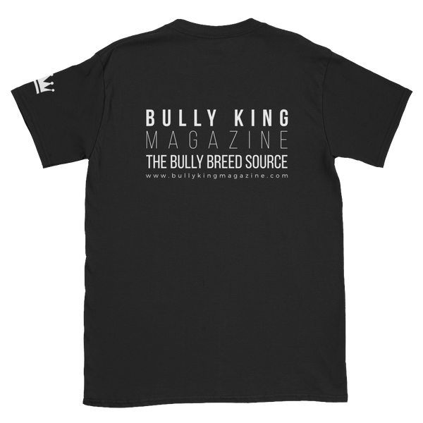 Keep it Bully T-Shirt-BULLY KING Magazine